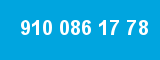 910 086 17 78